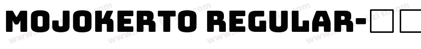 Mojokerto Regular字体转换
